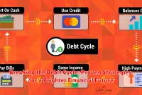 Breaking the Debit Cycle: Proven Strategies for a Brighter Financial Future