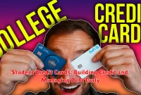 Student Credit Cards: Building Credit and Managing Debt Early