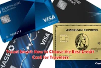 Travel Smart: How to Choose the Best Credit Card for Travelers